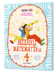 4. Sınıf Becerikli Matematikçi Fenomen Beceri Temelli Yeni Nesil - Fenomen Yayıncılık