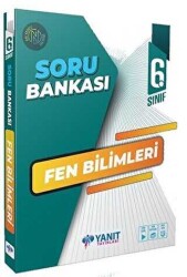 6. Sınıf Fen Bilimleri Soru Bankası Yanıt Yayınları - Yanıt Yayınları