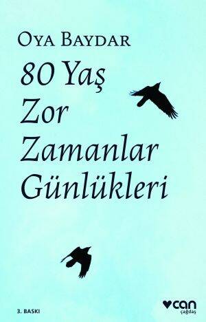 80 Yaş Zor Zamanlar Günlükleri Can Yayınları - 1