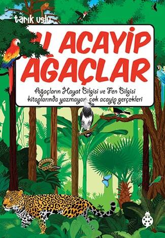 Acayip Şeyler Dizisi 19 Ağaçlar Uğurböceği Yayınları - 1