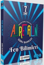 Adrenalin Yayınları 7. Sınıf Adrenalin Fen Bilimleri Soru Bankası - Adrenalin Yayınları