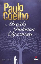 Akrada Bulunan Elyazması Paulo Coelho Can Yayınları - Can Yayınları