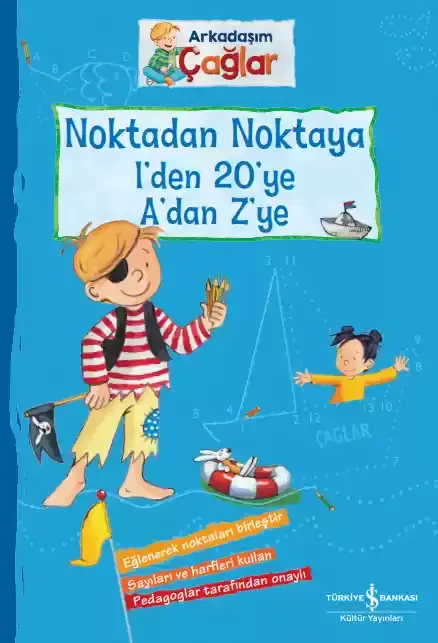 Arkadaşım Çağlar Noktadan Noktaya 1’den Yirmiye A’dan Z’ye - 1