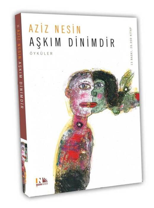 Aşkım Dinimdir Nesin Yayınları - 1