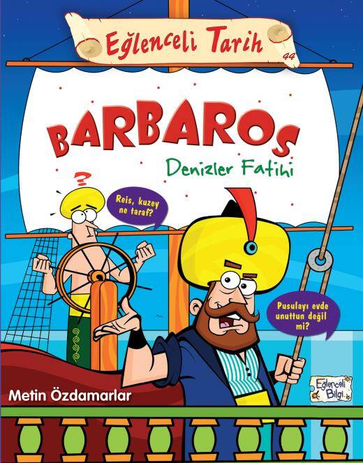 Barbaros Denizler Fatihi Eğlenceli Bilgi Yayınları - 1