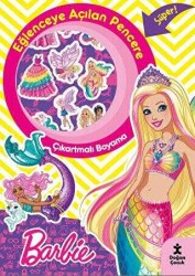 Barbie Eğlenceye Açılan Pencere Çıkartmalı Boyama Kitabı Doğan Çocuk - Doğan Çocuk