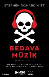 Bedava Müzik Bir Mucit Bir Patron ve Bir Hırsız Müzik Endüstrisini Nasıl Altüst Etti - Can Yayınları