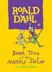 Benek Tozu ve Diğer Müthiş Sırlar Roald Dahl Can Çocuk Yayınları - Can Yayınları