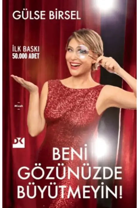 Beni Gözünüzde Büyütmeyin! Doğan Kitap - 1