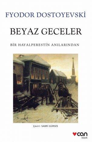 Beyaz Geceler Fyodor Dostoyevski Can Yayınları - 1