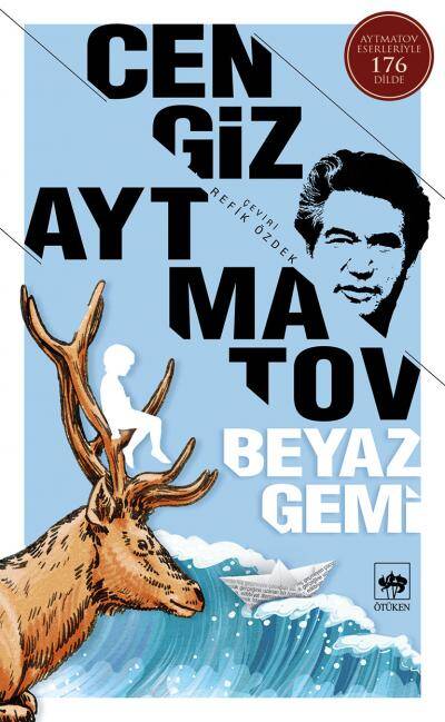 Beyaz Gemi Ötüken Yayınları Cengiz Aytmatov - 1