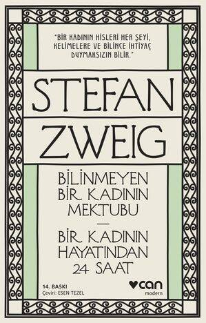 Bilinmeyen Bir Kadının Mektubu - Bir Kadının Hayatından 24 Saat Can Yayınları - 1