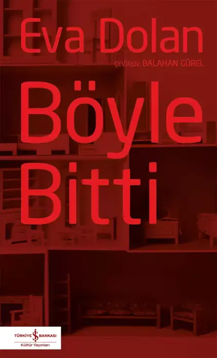 Böyle Bitti İş Bankası Kültür Yayınları - 1