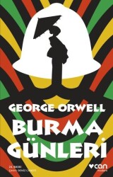 Burma Günleri George Orwell Can Yayınları - Can Yayınları