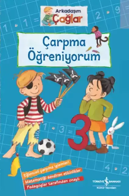 Çarpma Öğreniyorum Arkadaşım Çağlar İş Bankası Kültür Yayınları - 1