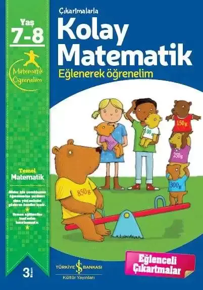 Çıkartmalarla Kolay Matematik 7-8 Yaş İş Bankası Kültür Yayınları - 1