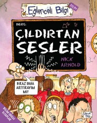 Çıldırtan Sesler - Eğlenceli Bilgi Eğlenceli Bilgi Yayınları - Timaş