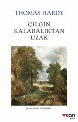 Çılgın Kalabalıktan Uzak Thomas Hardy Can Yayınları - Can Yayınları