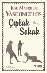 Çıplak Sokak Jose Mauro De Vasconcelos Can Yayınları - Can Yayınları