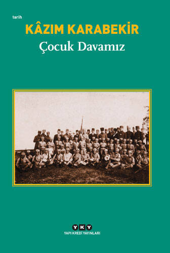 Çocuk Davamız Yapı Kredi Yayınları - 1