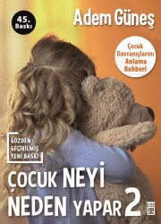 Çocuk Neyi Neden Yapar-2 Timaş Yayınları - Timaş