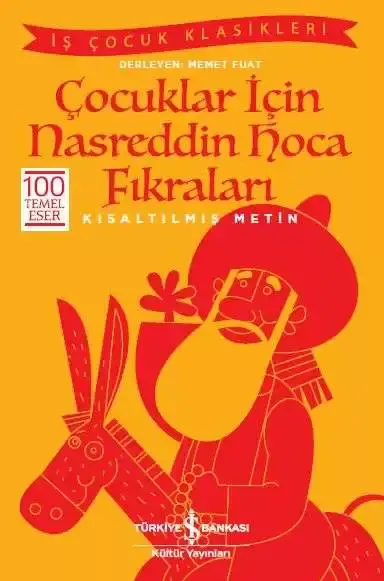 Çocuklar İçin Nasreddin Hoca Fıkraları İş Bankası Kültür Yayınları - 1