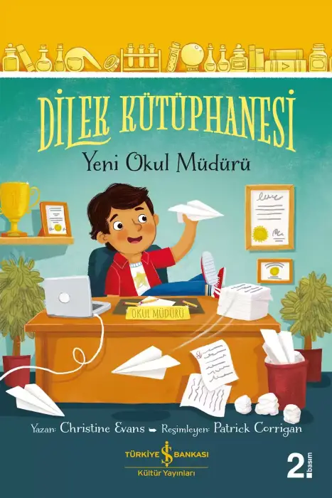 Dilek Kütüphanesi - Yeni Okul Müdürü İş Bankası Kültür Yayınları - 1