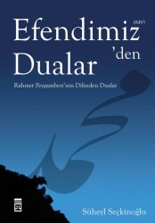 Efendimiz den (S.A.V.) Dualar Timaş Yayınları - Timaş