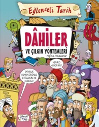 Eğlenceli Tarih Dahiler ve Çılgın Yöntemleri Eğlenceli Bilgi Yayınları - Timaş