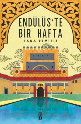 Endülüste Bir Hafta Rana Demiriz Genç Timaş - Timaş