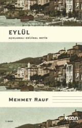 Eylül Açıklamalı Orjinal Metin Mehmet Rauf Can Yayınları - Can Yayınları