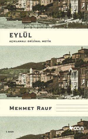 Eylül Açıklamalı Orjinal Metin Mehmet Rauf Can Yayınları - 1