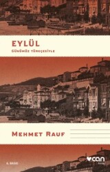 Eylül Günümüz Türkçesiyle Mehmet Rauf Can Yayınları - Can Yayınları