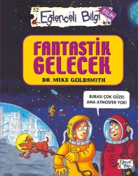 Fantastik Gelecek Eğlenceli Bilgi Yayınevi - Timaş