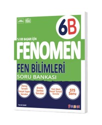 Fenomen 6.Sınıf Fen Bilimleri B Soru Bankası - Fenomen Yayıncılık