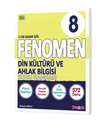 Fenomen 8.sınıf Din Kültürü ve Ahlak bilgisi soru bankası - Fenomen Yayıncılık