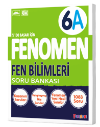 Fenomen Okul 6. Sınıf Fen Bilimleri A Fenomen Soru Bankası - Fenomen Yayıncılık