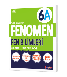 Fenomen Okul 6.Sınıf Fen Bilimleri -A Soru Bankası - Fenomen Yayıncılık