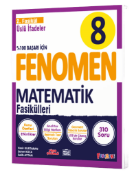 Fenomen Okul Yayınları 8. Sınıf Matematik Üslü İfadeler 2. Fasikül - Fenomen Yayıncılık