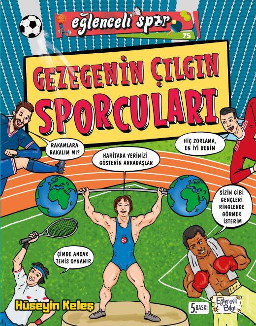 Gezegenin Çılgın Sporcuları Hüseyin Keleş Eğlenceli Bilgi Yayınları - 1