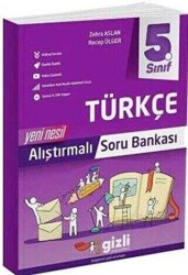 Gizli Yayınları 5.Sınıf Türkçe Yeni Nesil Alıştırmalı Soru Bankası - Gizli Yayınları