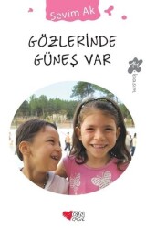 Gözlerinde Güneş Var Can Çocuk Yayınları - Can Yayınları