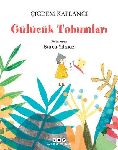 Gülücük Tohumları Yapı Kredi Yayınları - 1