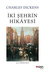 İki Şehrin Hikayesi Charles Dickens Can Yayınları - Can Yayınları