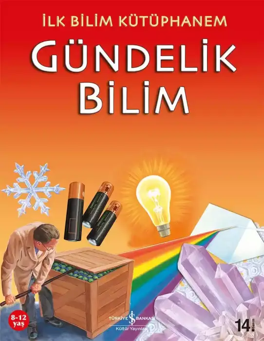 İlk Bilim Kütüphanem Gündelik Bilim İş Bankası Kültür Yayınları - 1