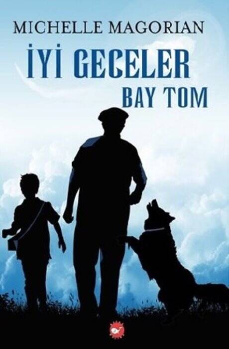 İyi Geceler Bay Tom Michelle Magorian Beyaz Balina Yayınları - 1