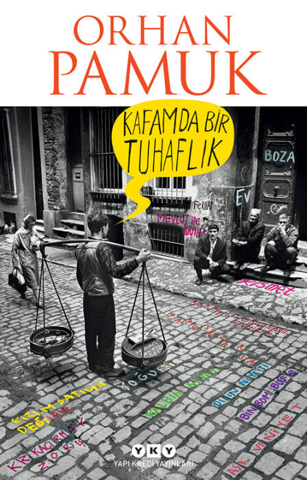 Kafamda Bir Tuhaflık Yapı Kredi Yayınları Orhan Pamuk - 1