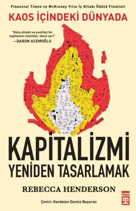 Kaos İçindeki Dünyada Kapitalizmi Yeniden Tasarlamak - 1