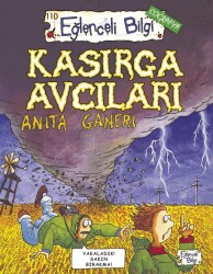 Kasırga Avcıları Eğlenceli Bilgi Yayınları - Timaş