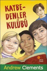 Kaybedenler Kulübü Andrew Clements Günışığı Kitaplığı - Günışığı Kitaplığı